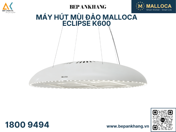 Máy hút mùi đảo Malloca ECLIPSE K600